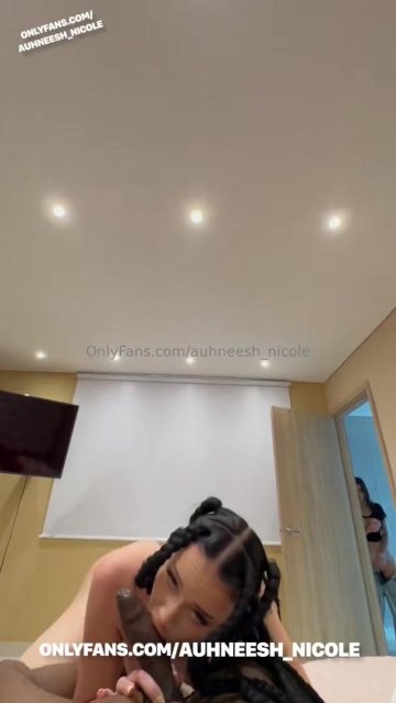 Auhneesh Nicole Nude Voyeur Blowjob OnlyFans Video Leaked - #5